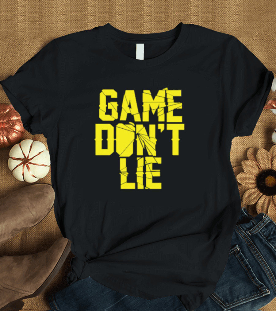NBA Game Don't Lie T-Shirt