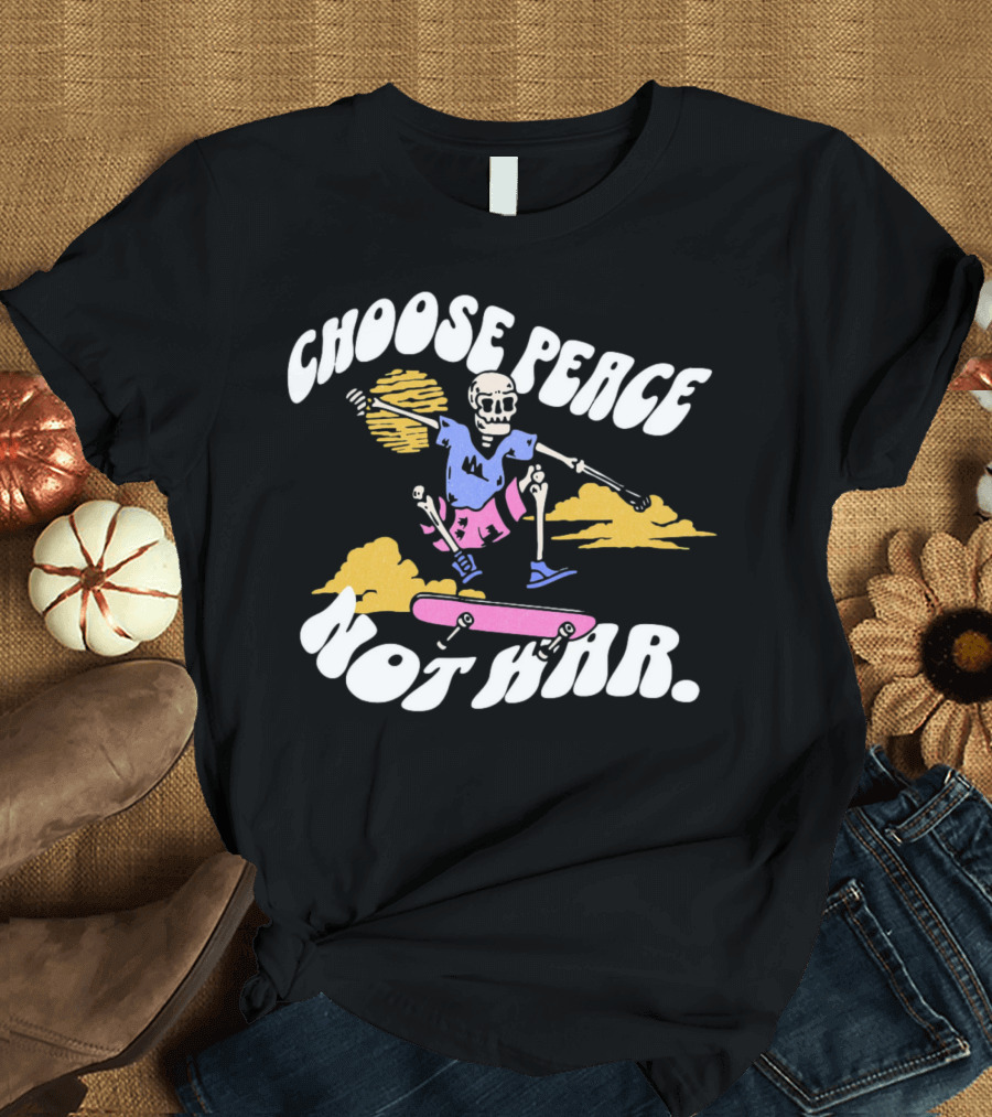 Choose Peace Not War Skeleton Skateboarding Sunset Cloud T-Shirt