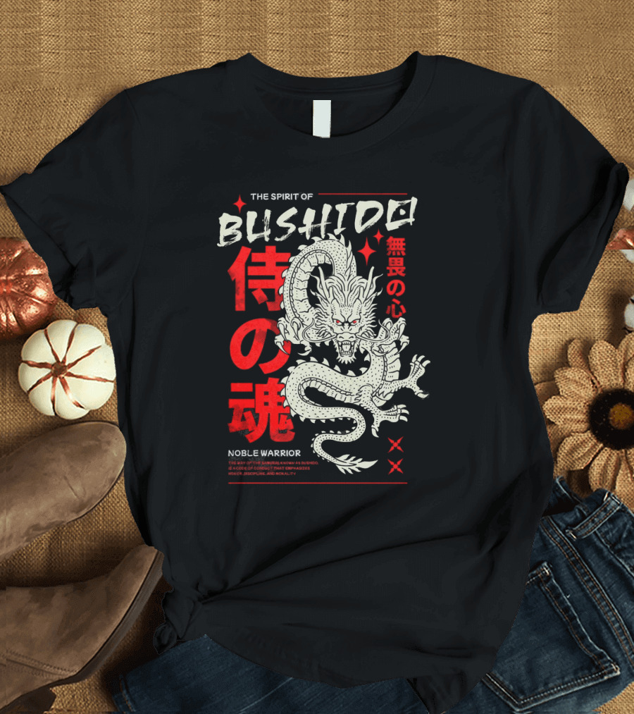 THE SPIRIT OF BUSHIDO NOBLE WARRIOR DRAGON T-Shirt