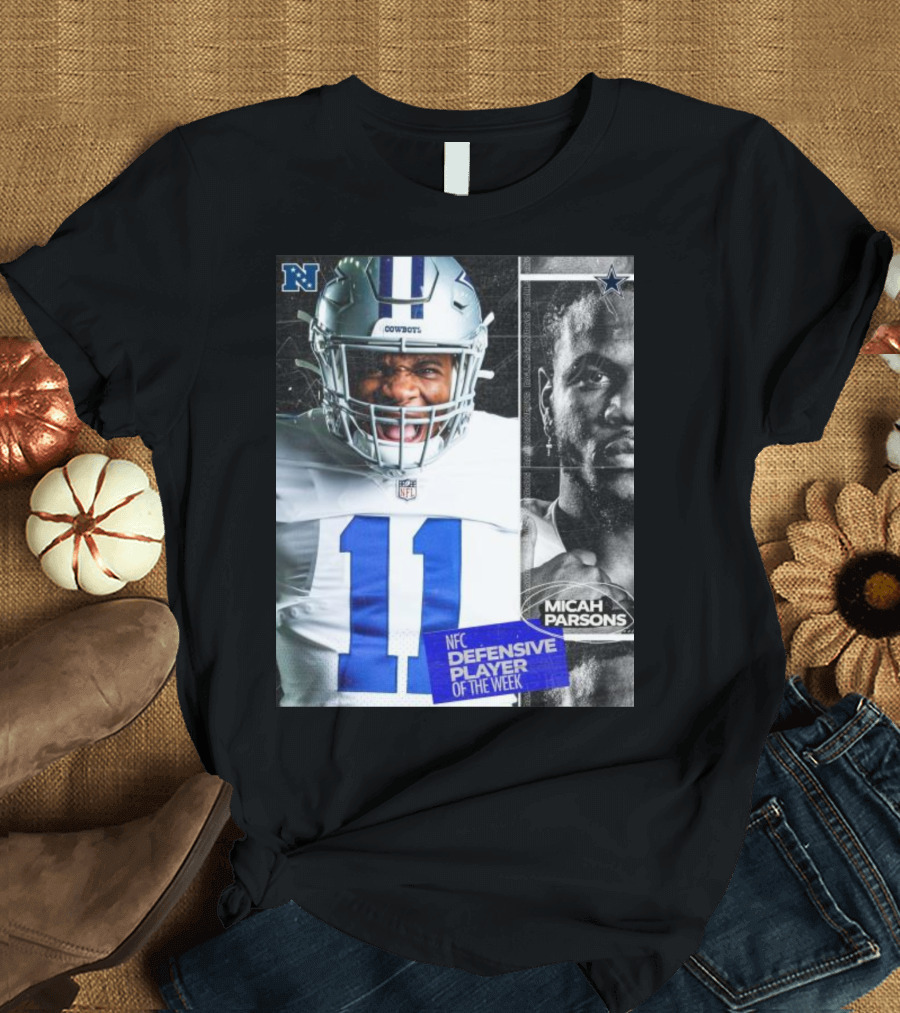 Dallas Cowboys 11 Micah Parsons NFC Defensive Player Of The Week T-Shirt