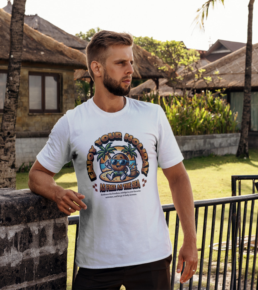 Enjoy Your Holiday As Free As The Sea Palm Beach Vibes Coconut Chill T-Shirt