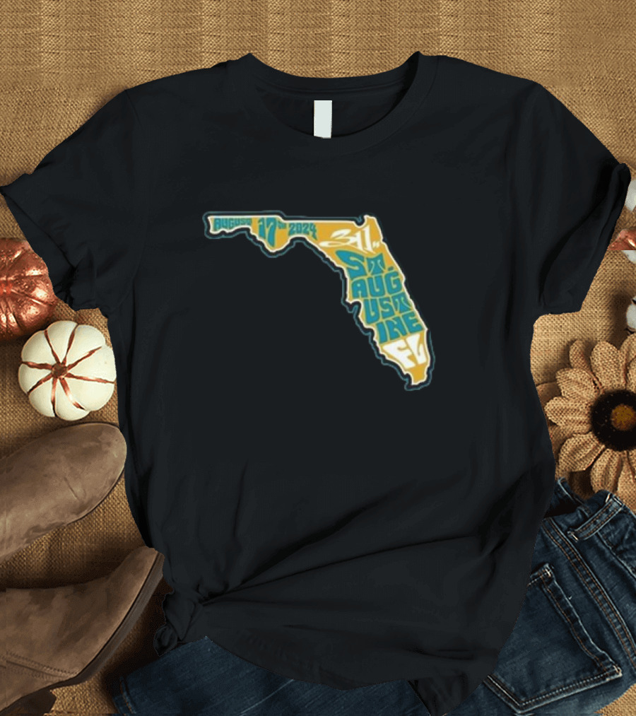 311 August 17 2024 Florida Saint Augustine T-Shirt