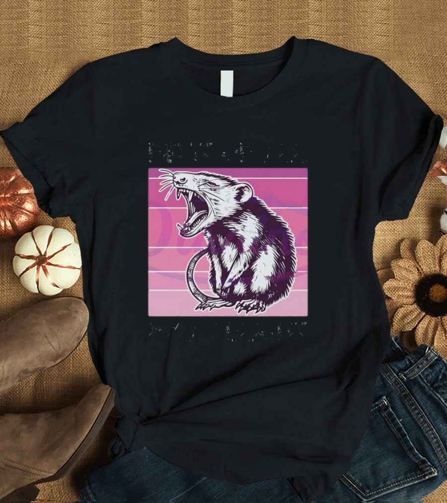 First Of All I’m A Delight Sarcastic Possum Yawning Sketch on Pink T-Shirt