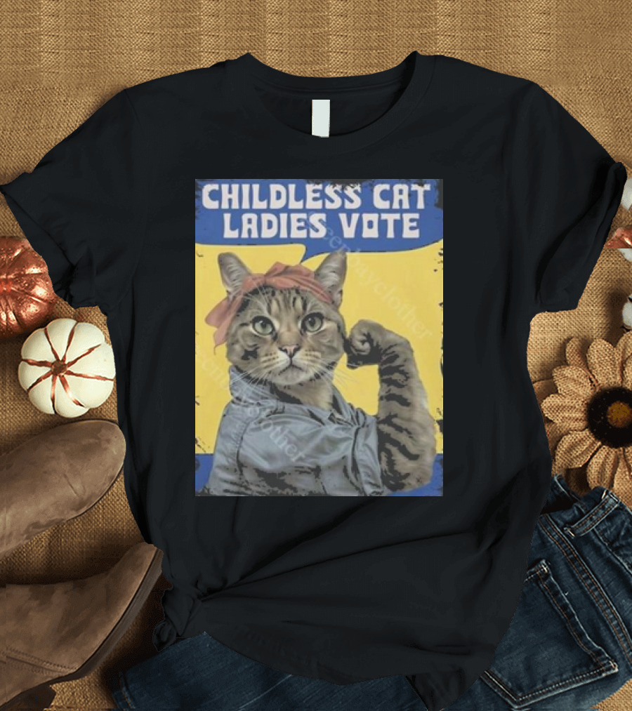 Childless Cat Ladies Vote Rosie the Riveter Cat T-Shirt