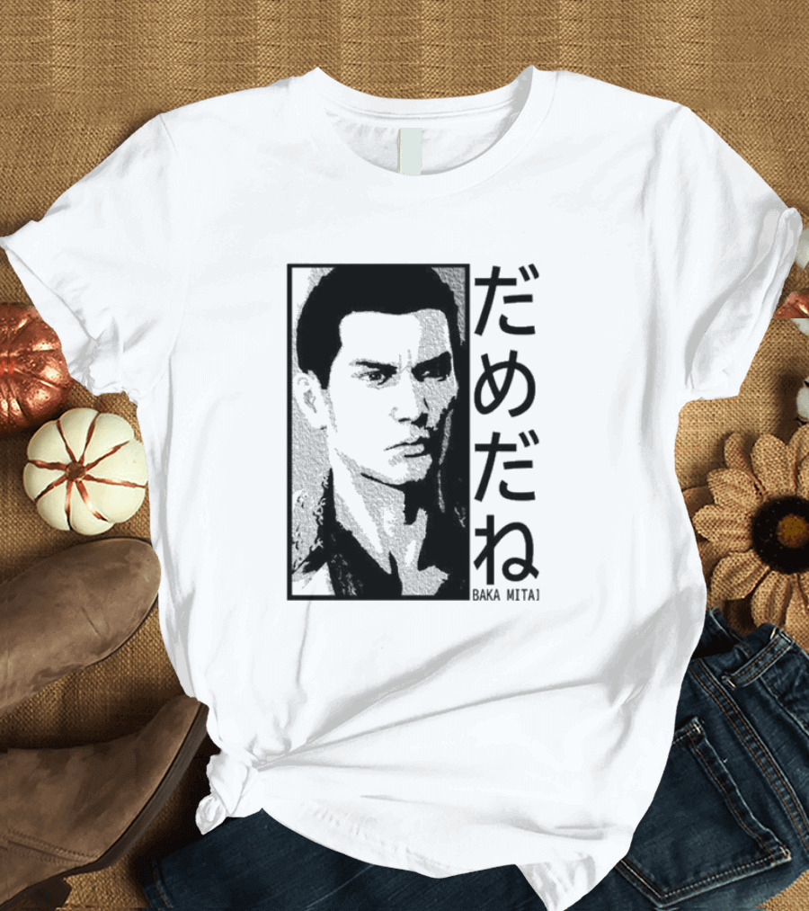 Baka Mitai Yakuza Kiryu Kazuma Dame Da Ne Gaming T-Shirt