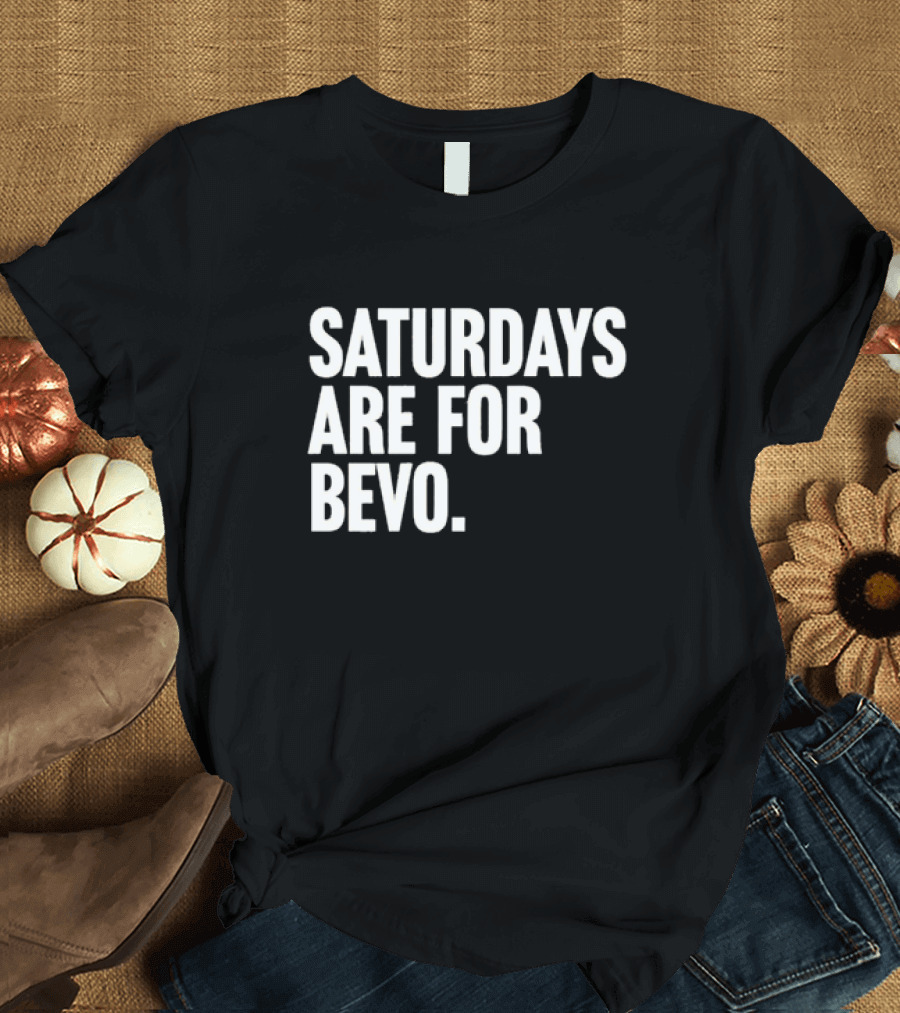Saturdays Are for Bevo Texas Longhorns Football Fan T-Shirt