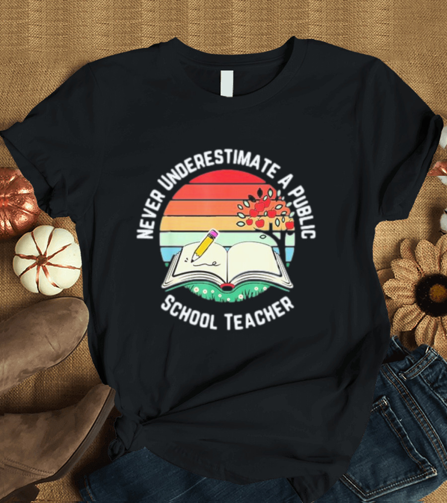 Never Underestimate a Public School Teacher Retro Vintage Open Book Pencil Sunset T-Shirt