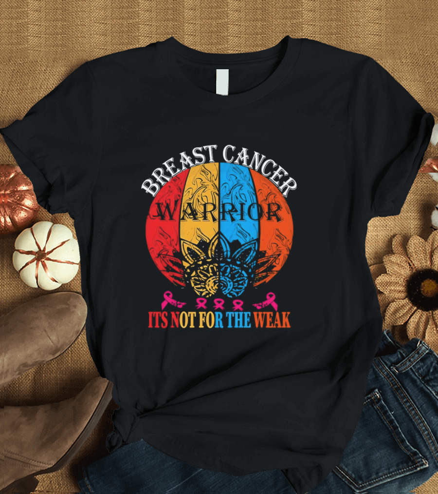 Breast Cancer Warrior Not for the Weak Ribbon Mandala T-Shirt