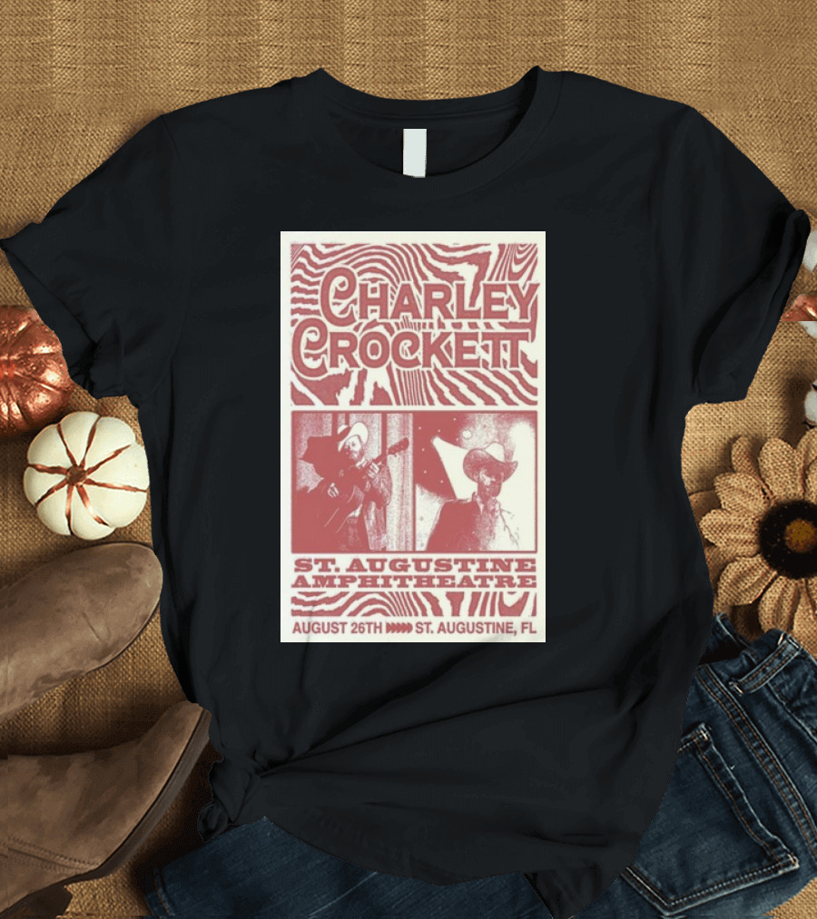 Charley Crockett St. Augustine Amphitheatre August 26th 2024 St. Augustine FL T-Shirt