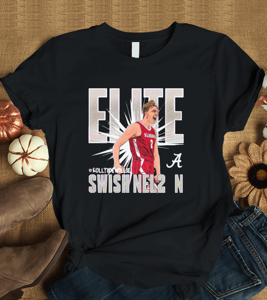 ELITE Alabama Crimson Swish Nel2n #RollTideWillie T-Shirt