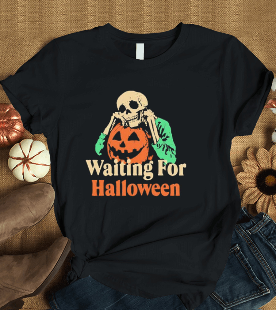 Waiting for Halloween Skeleton Pumpkin T-Shirt