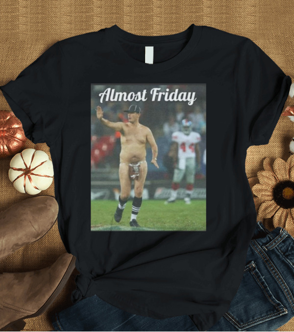T-Shirt: Almost Friday Naked Ref Football Field Scene T-Shirt Almost Friday Naked Ref Football Field Scene T-Shirt