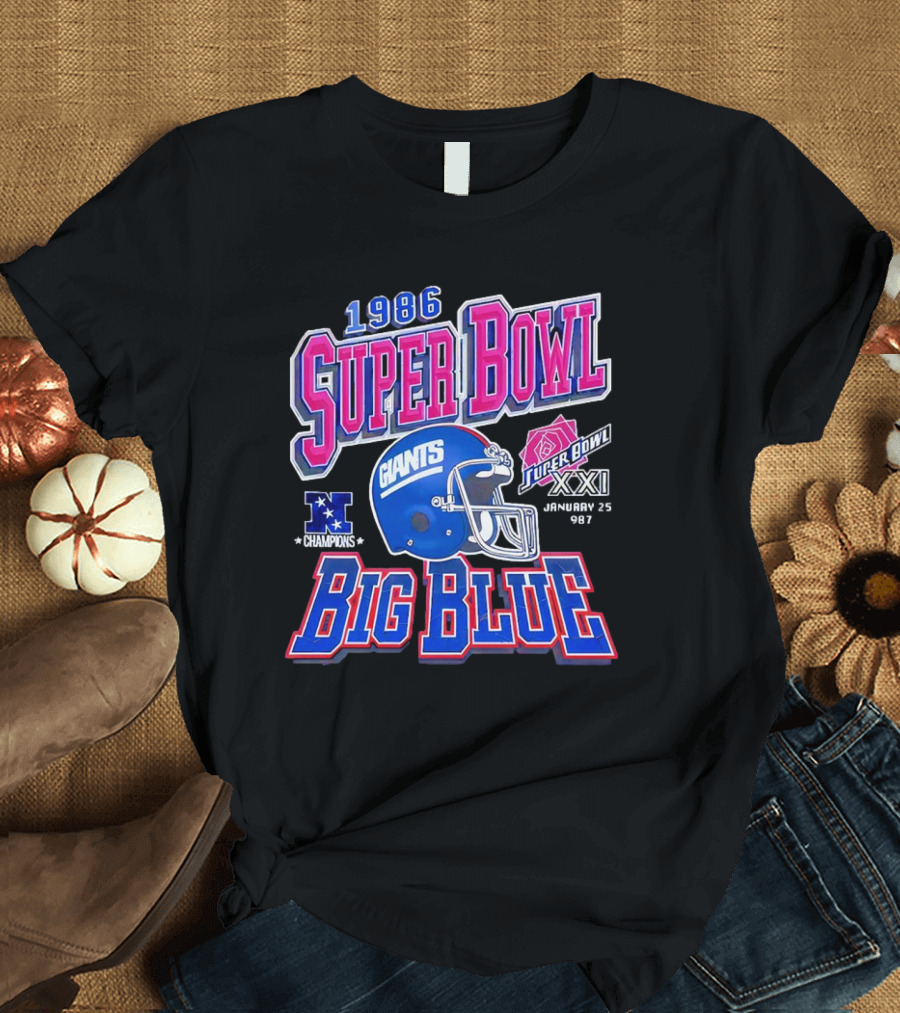 1986 NFC Champions New York Giants Super Bowl XXI Big Blue January 25 1987 T-Shirt