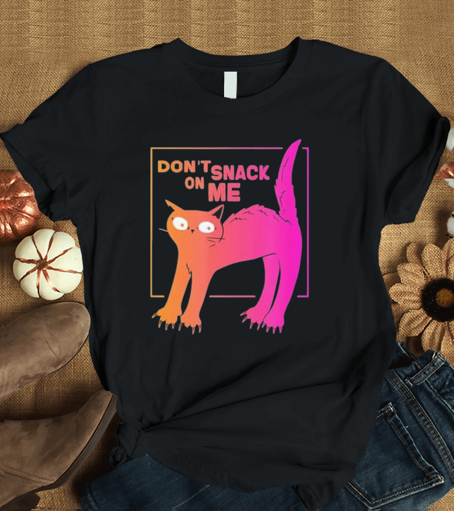 DON'T SNACK ON ME Harris Walz 2024 Cats For Kamala T-Shirt