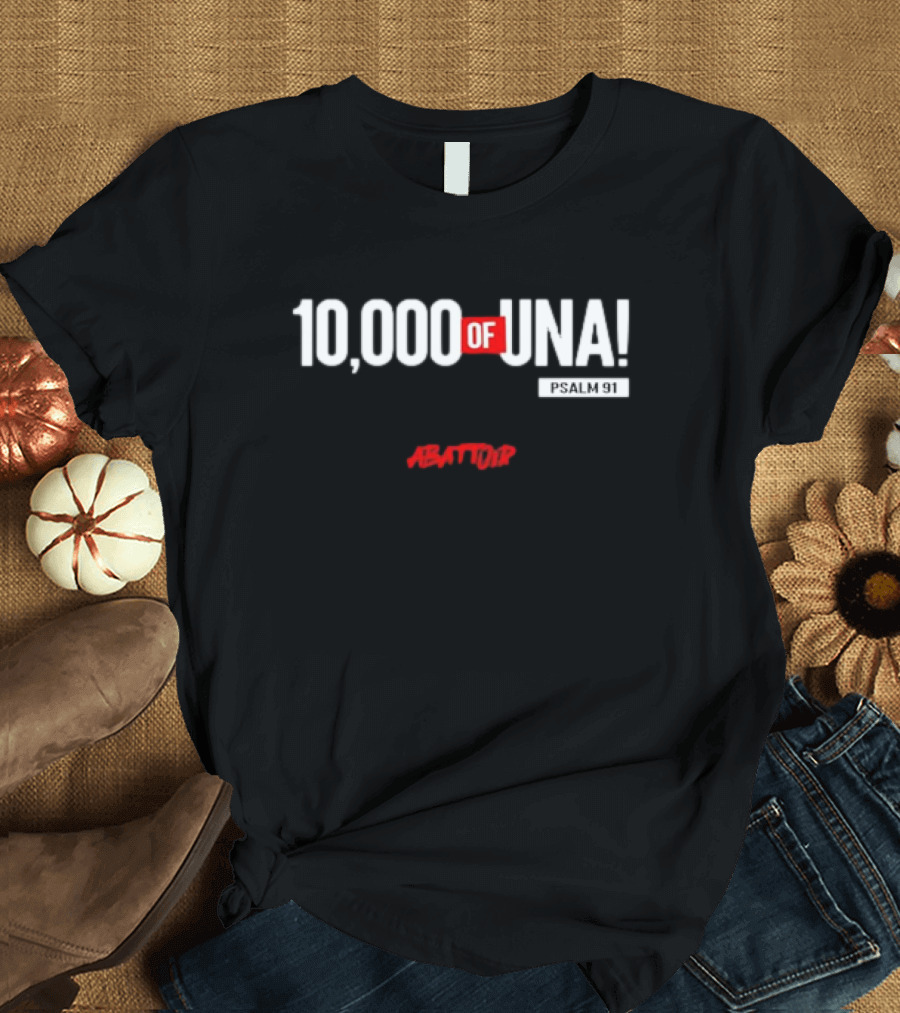 10,000 of Una Psalm 91 Abattoir Damilola Mike-Bamiloye T-Shirt
