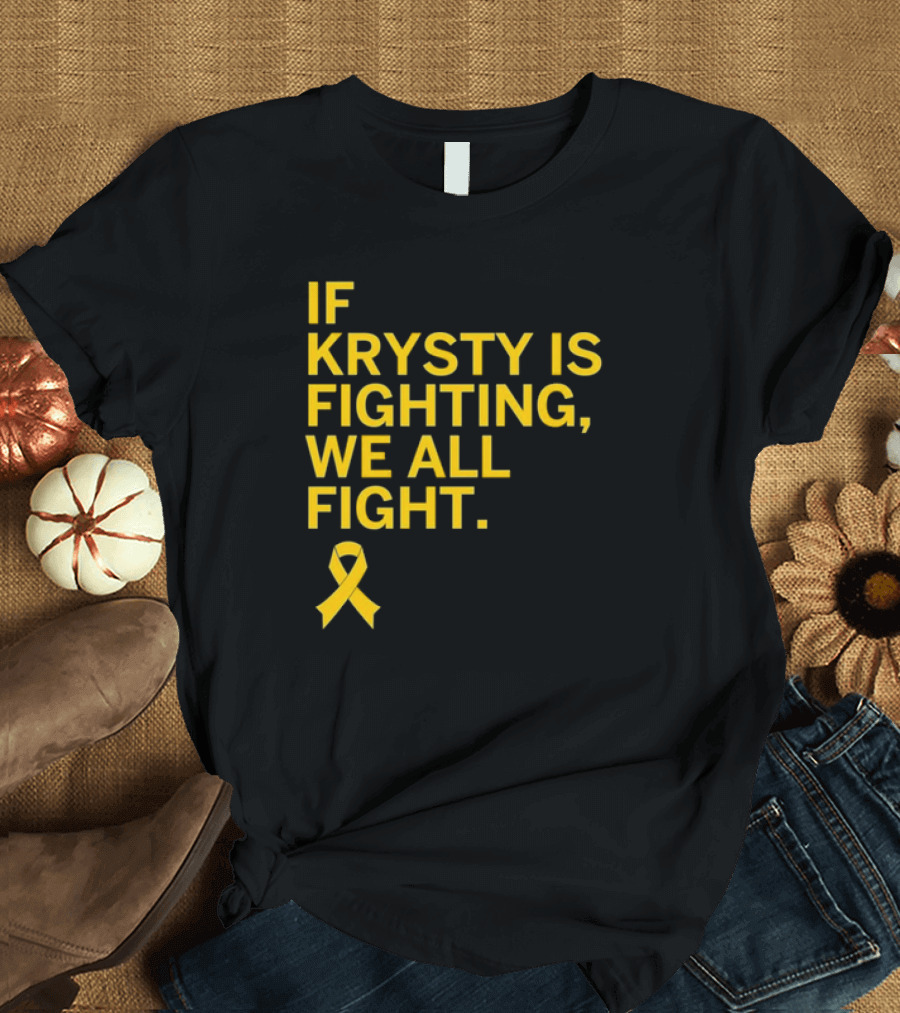 Kate Martin Caitlin Clark Megan If Krysty Is Fighting We All Fight Yellow Ribbon Support T-Shirt