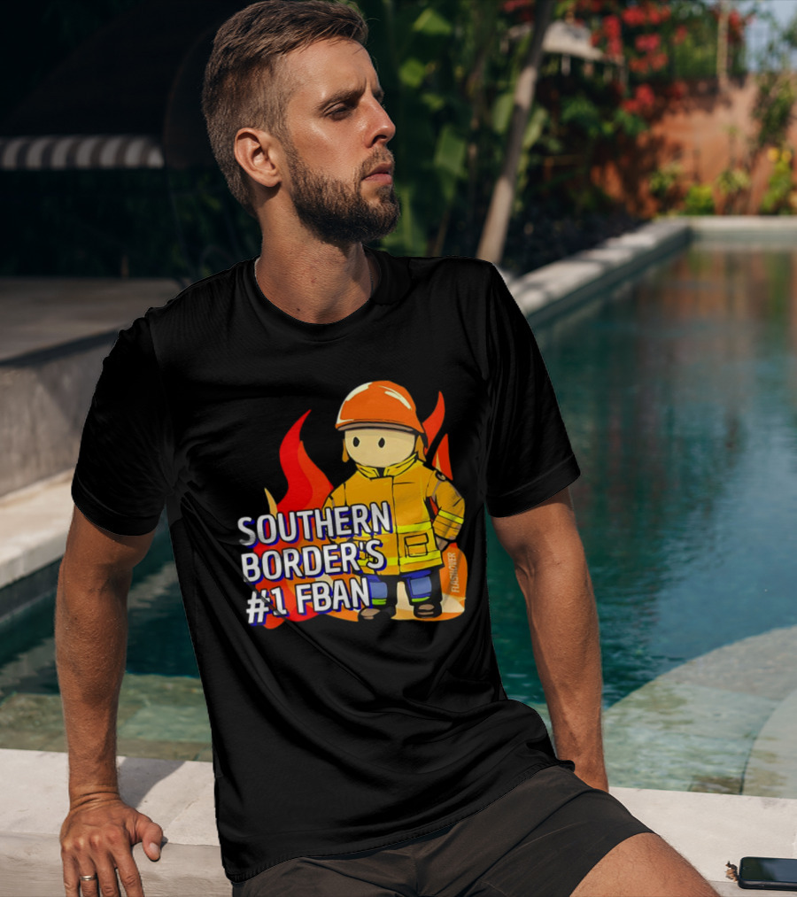Southern Border's #1 FBAN Firefighter Cartoon Flames T-Shirt