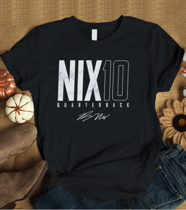 T-Shirt: Nix 10 Quarterback Vintage Denver Broncos NFL Football Bo Nix Elite T-Shirt Nix 10 Quarterback Vintage Denver Broncos NFL Football Bo Nix Elite T-Shirt