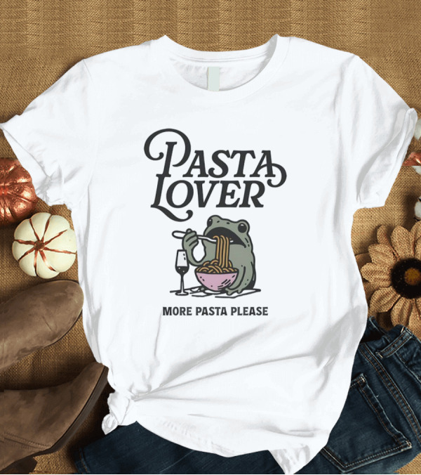 T-Shirt: Pasta Lover Frog Enjoying More Pasta Please T-Shirt Pasta Lover Frog Enjoying More Pasta Please T-Shirt