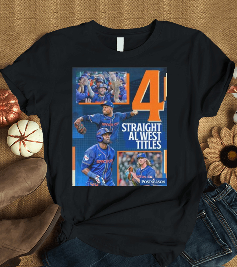 4 Straight AL West Titles Houston Astros Space City Postseason T-Shirt