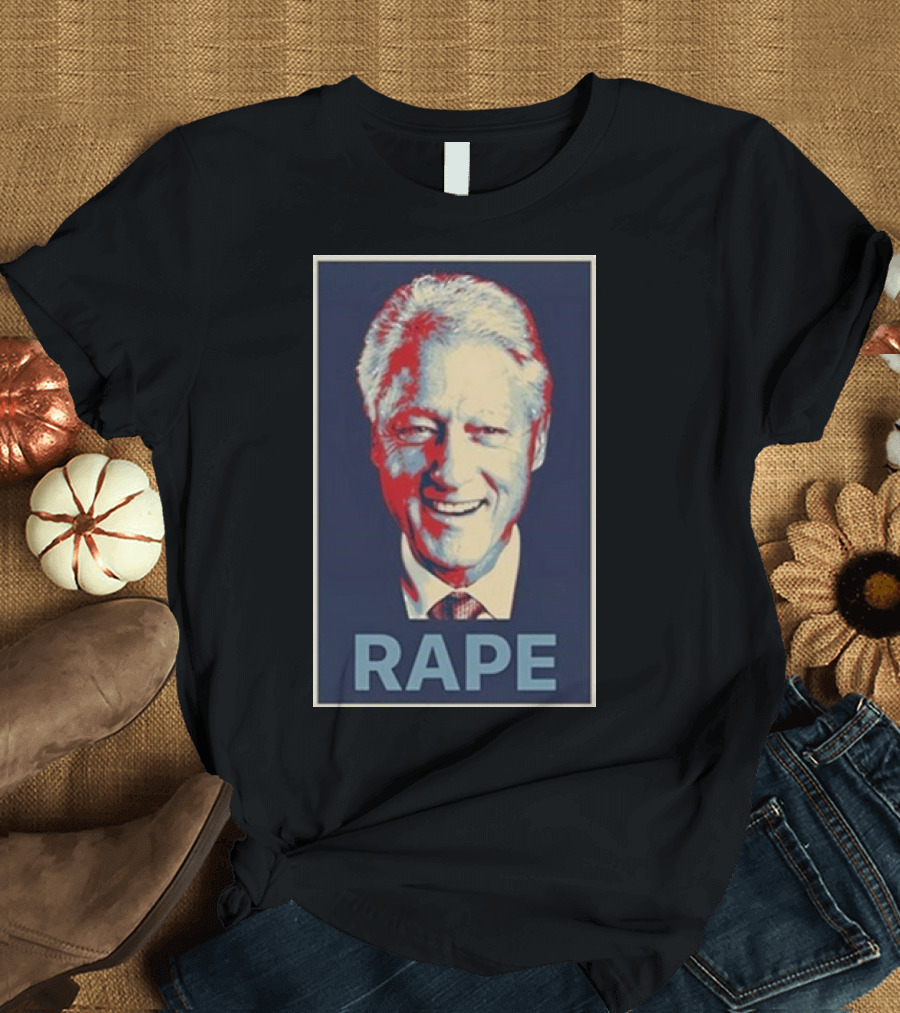 Alex Jones Bill Clinton Rape T-Shirt