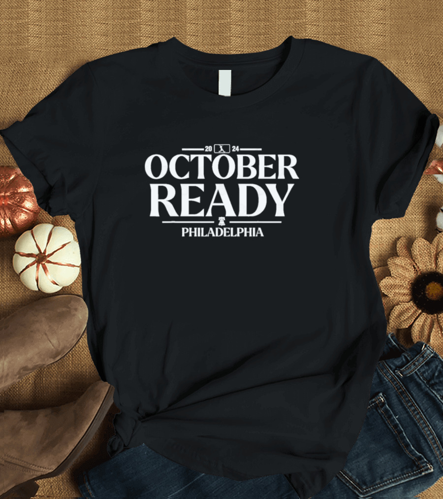 October Ready Philadelphia T-Shirt