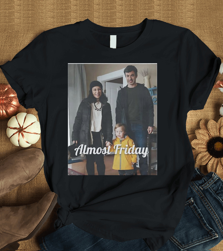 Nathan Fielder Family Almost Friday Cozy Home Scene T-Shirt