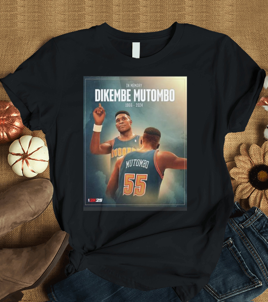 In Memory Dikembe Mutombo 1966-2024 NBA 2K25 Cover Tribute Nuggets 55 T-Shirt