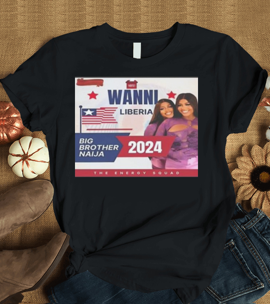 Issata Senwah Wanni Liberia Big Brother Naija 2024 The Energy Squad T-Shirt
