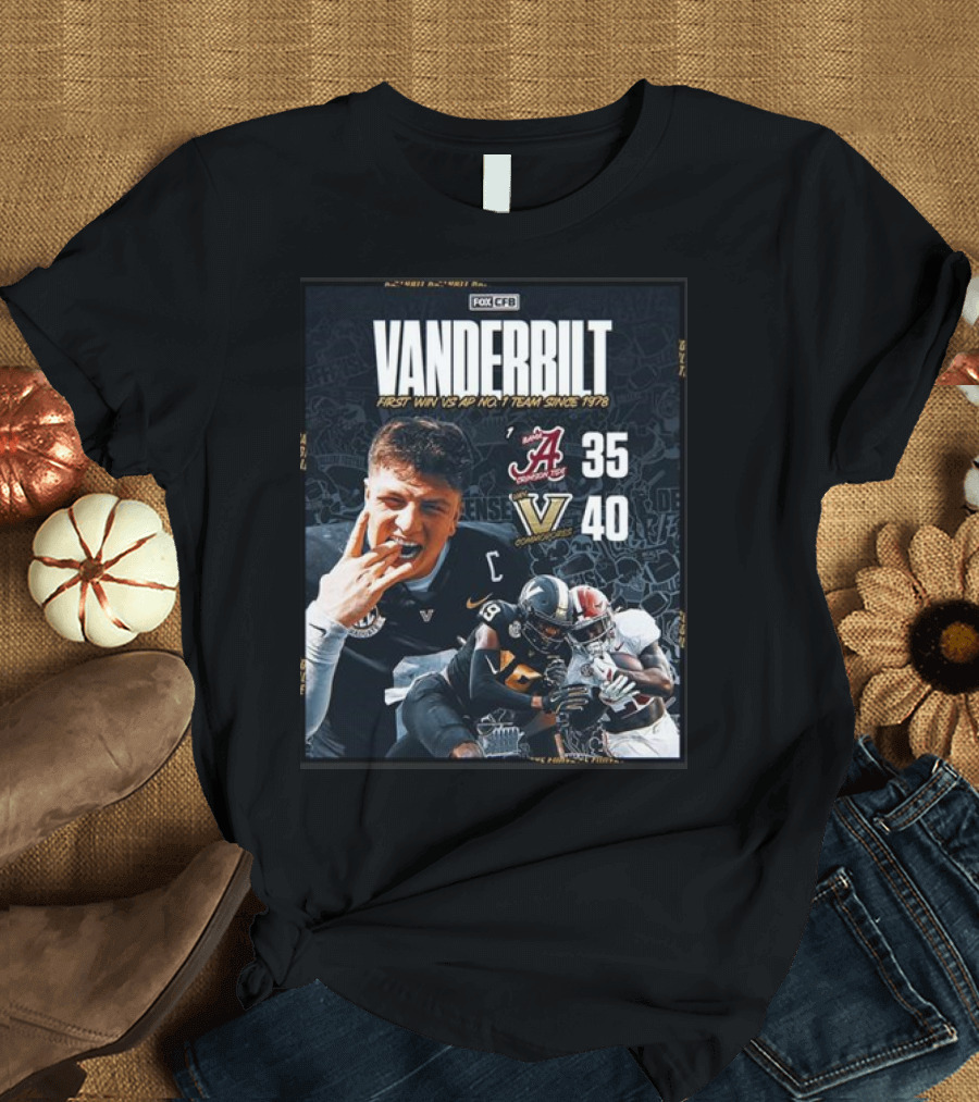 Vanderbilt First Win Vs AP No. 1 Alabama 35-40 Victory Since 1978 T-Shirt