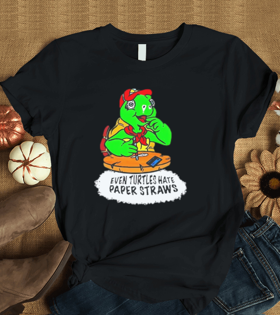 Isaac Butterfield Even Turtles Hate Paper Straws T-Shirt