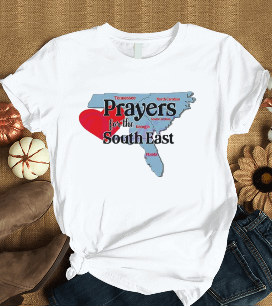 Prayers for the South East Hurricane Helene Survive Tennessee North Carolina Georgia South Carolina Florida T-Shirt