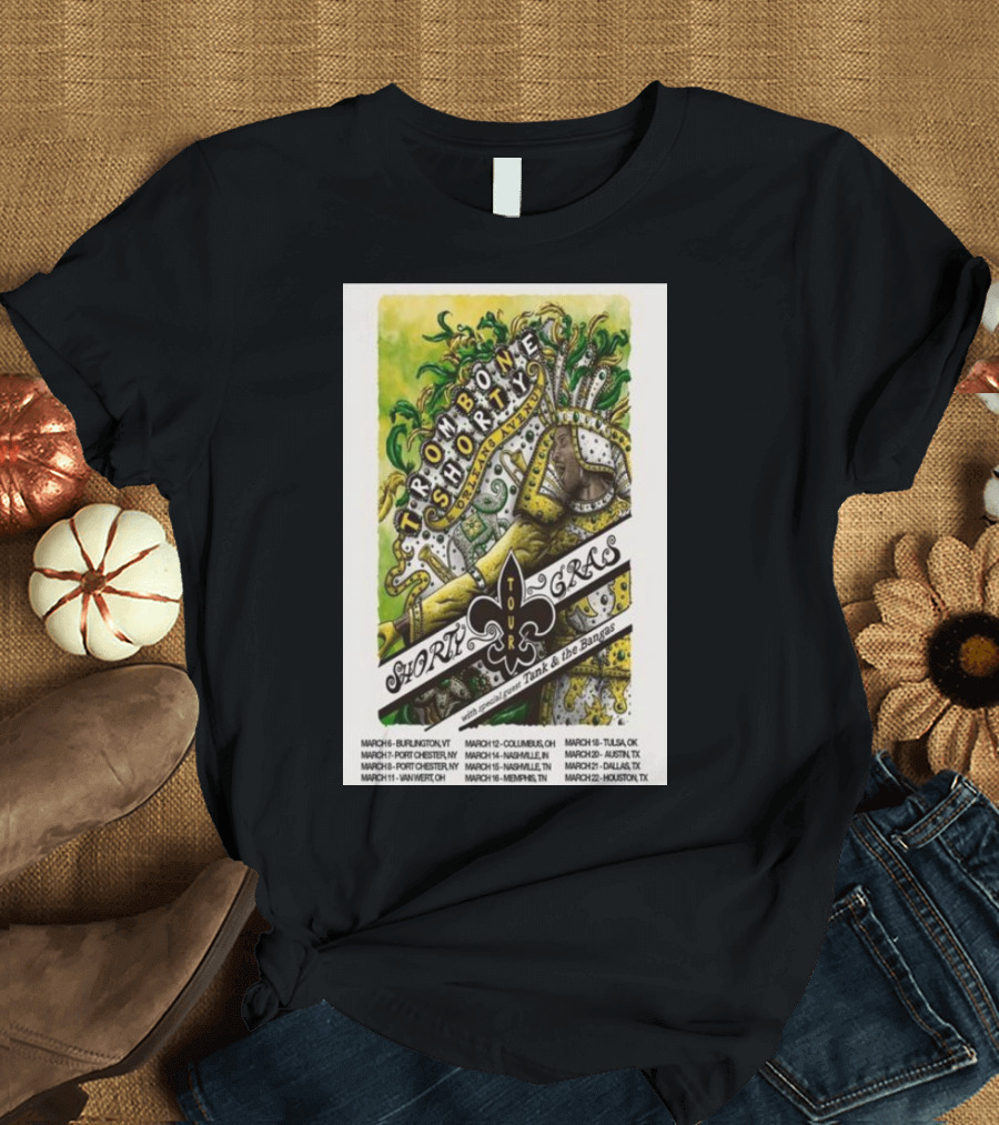 Trombone Shorty Shorty Gras 2025 Tour with Tank and the Bangas March Dates and Cities T-Shirt