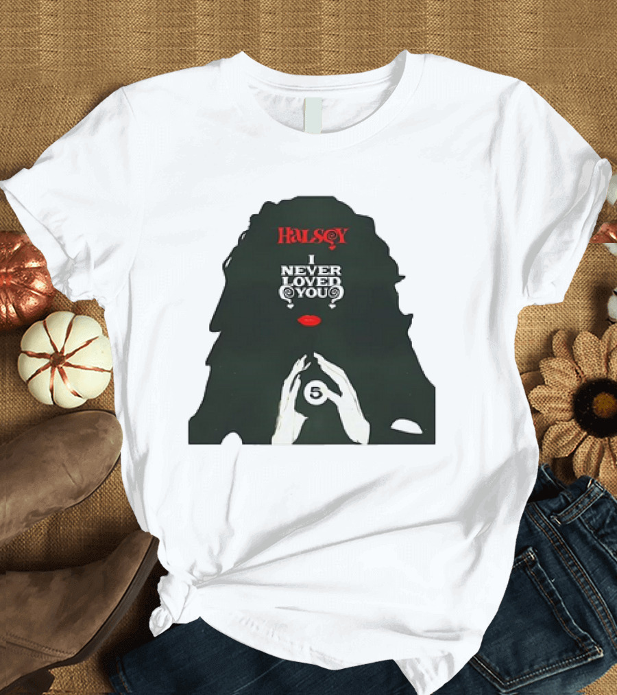Halsey I Never Loved You 5 Ball Hands T-Shirt
