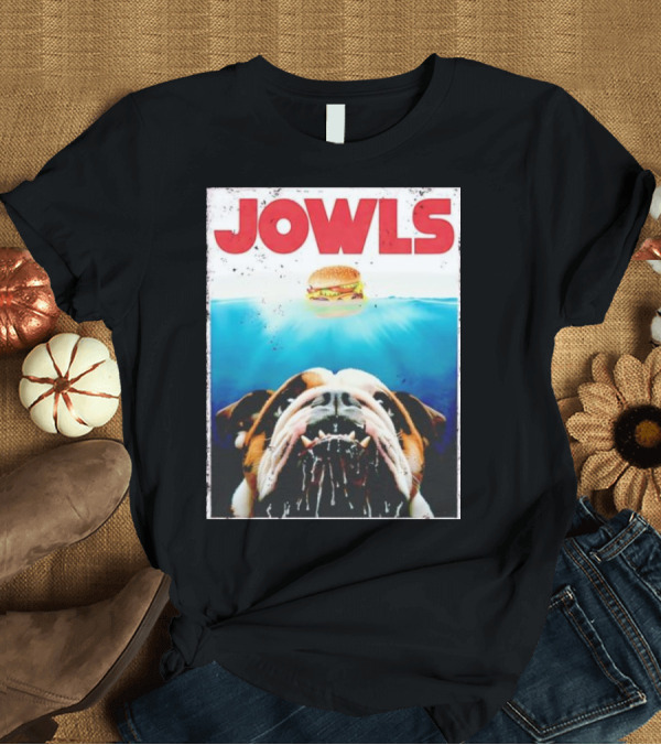 T-Shirt: Jowls English Bulldog Burger Bully Dog Mom Dad T-Shirt Jowls English Bulldog Burger Bully Dog Mom Dad T-Shirt