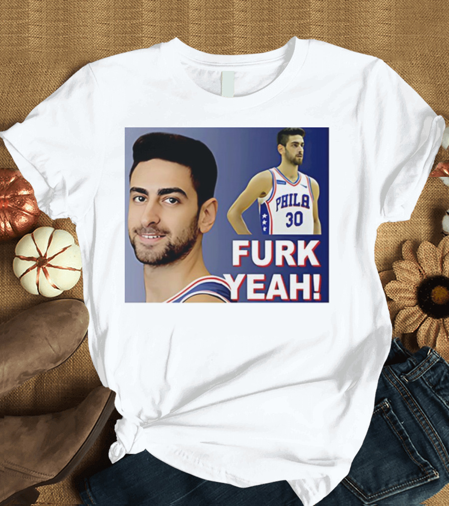 Furkan Korkmaz Furk Yeah Phila 30 Jersey T-Shirt