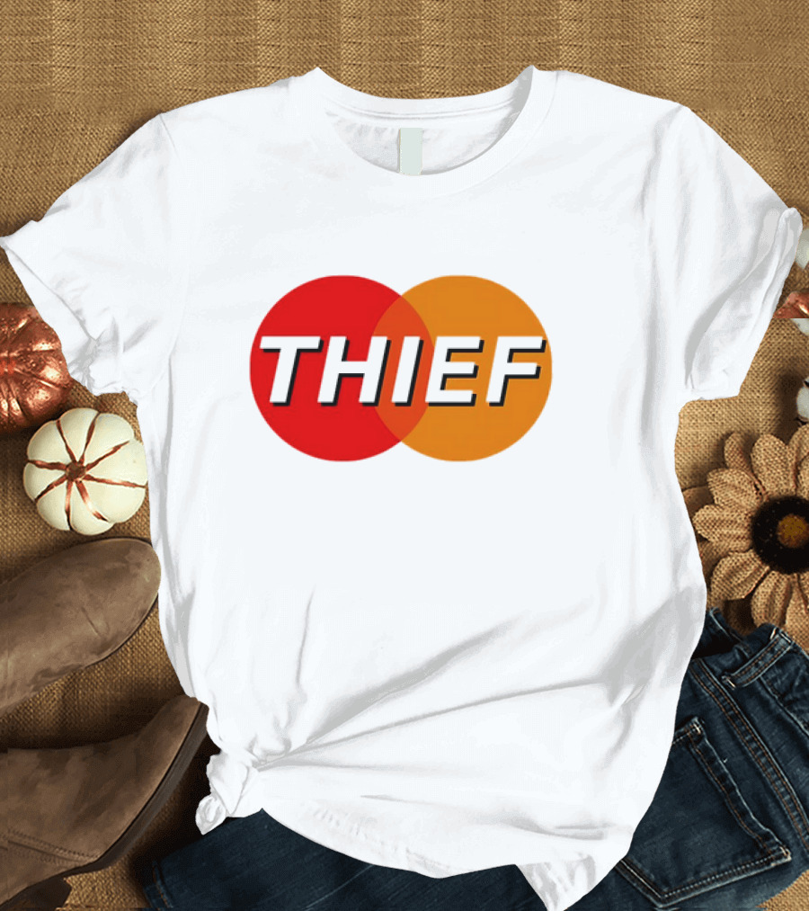MasterCard Parody THIEF T-Shirt