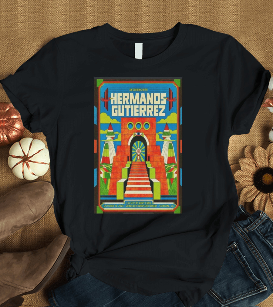 Hermanos Gutierrez An Evening with October 19 2024 Gundlach Bundschu Winery Sonoma CA T-Shirt