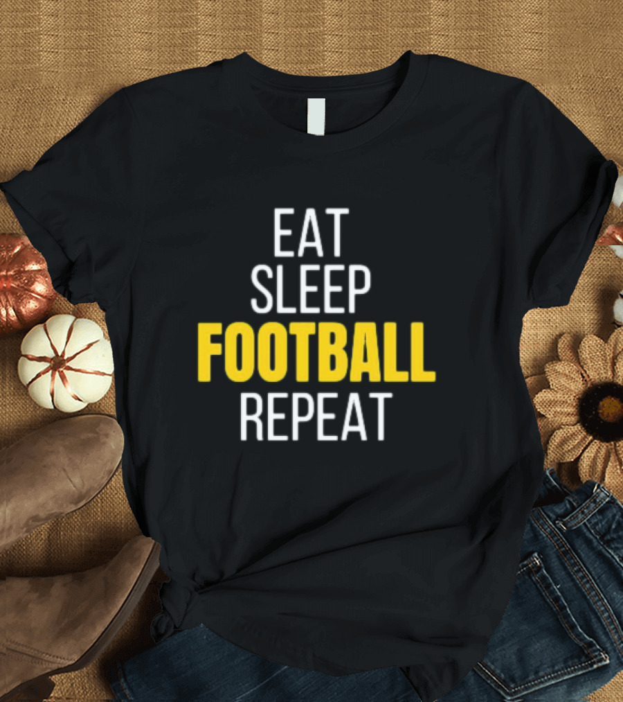 Pittsburgh Steelers Eat Sleep Football Repeat Black and Gold Fan Ritual T-Shirt