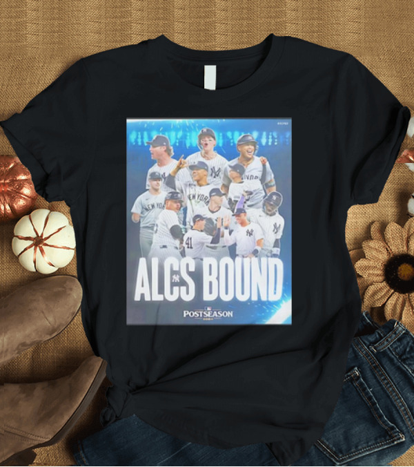 T-Shirt: New York Yankees 2024 ALCS Bound Postseason Champions T-Shirt New York Yankees 2024 ALCS Bound Postseason Champions T-Shirt