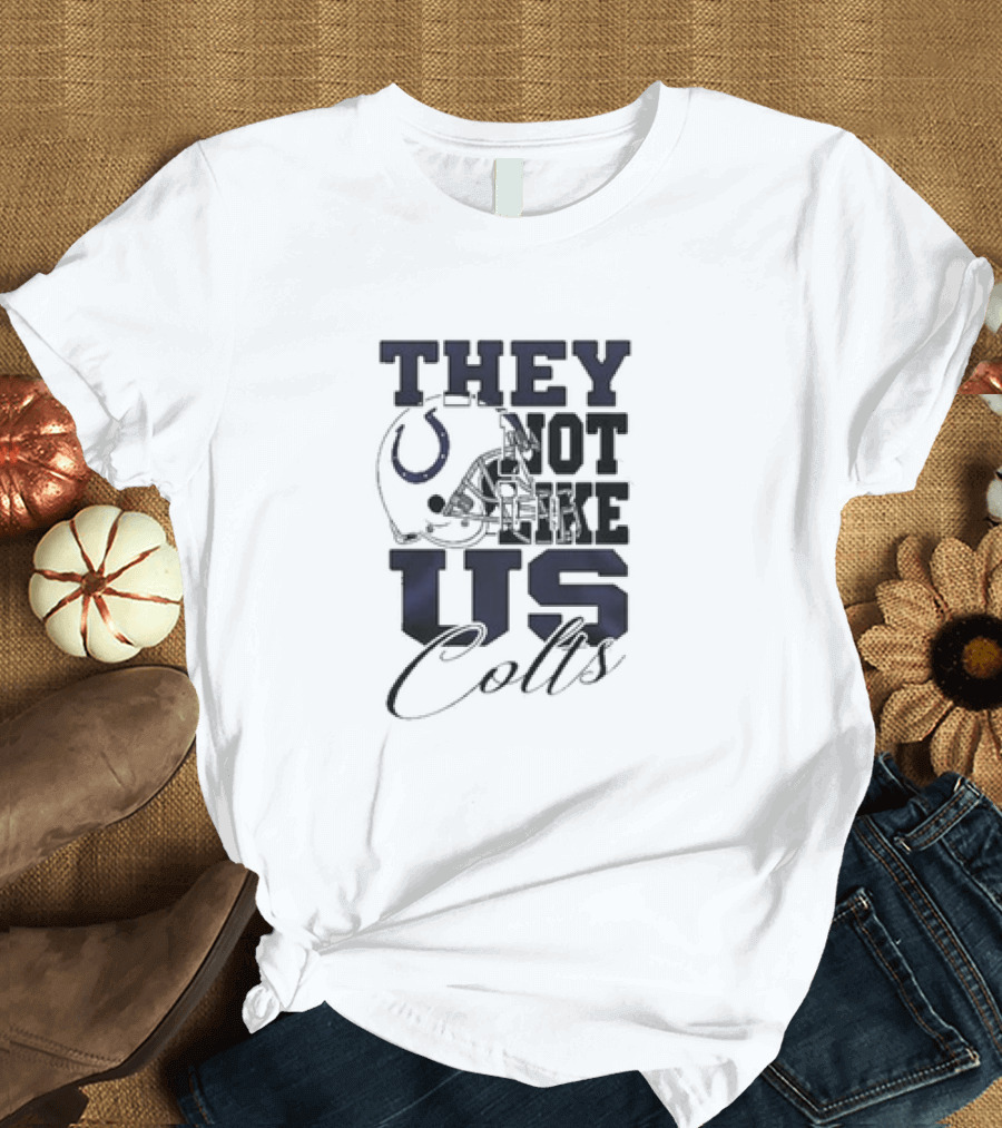 They Not Like Us Indianapolis Colts Helmet T-Shirt