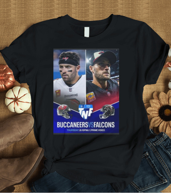 T-Shirt: Buccaneers Vs Falcons Thursday Night Football Prime Video Matchup T-Shirt Buccaneers Vs Falcons Thursday Night Football Prime Video Matchup T-Shirt