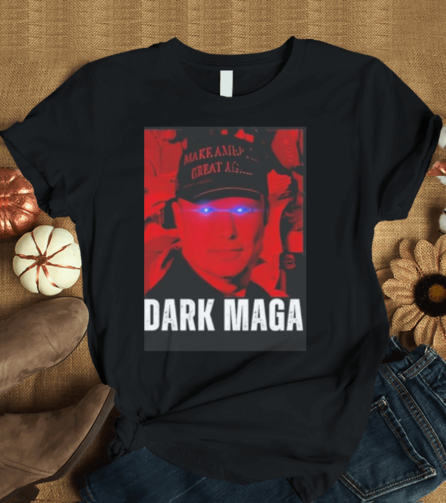 DARK MAGA Make America Great Again Red Eyes T-Shirt