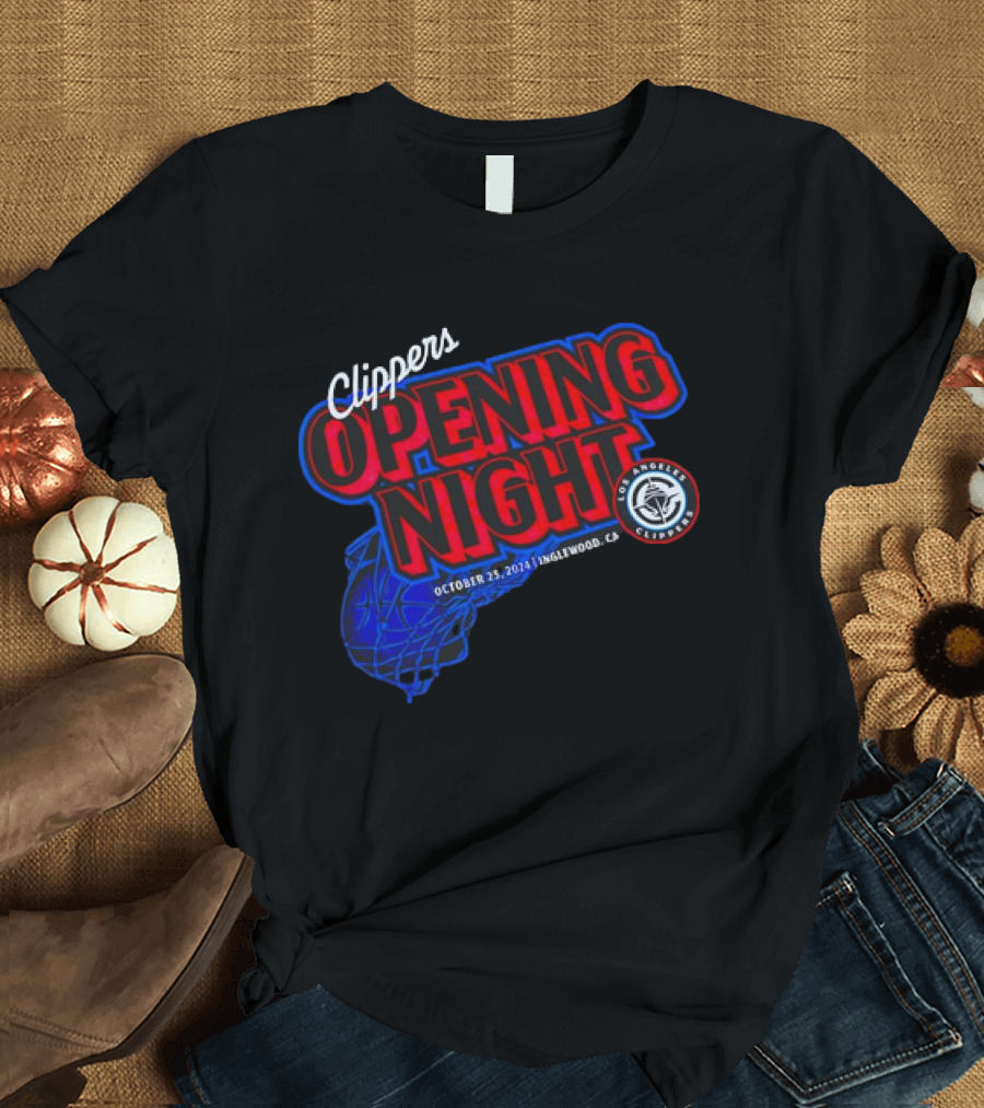 Clippers Opening Night October 25 2024 Inglewood CA Basketball Event T-Shirt