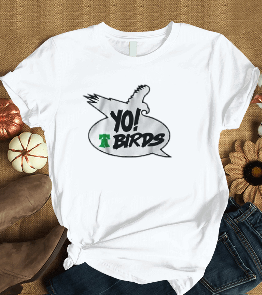 Philadelphia Eagles Yo Birds Liberty Bell Speech Bubble T-Shirt