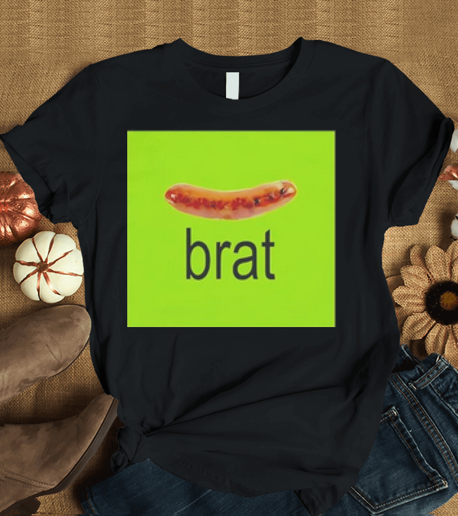 Brat Wurst Meme Snazzyseagull Sausage Wordplay T-Shirt