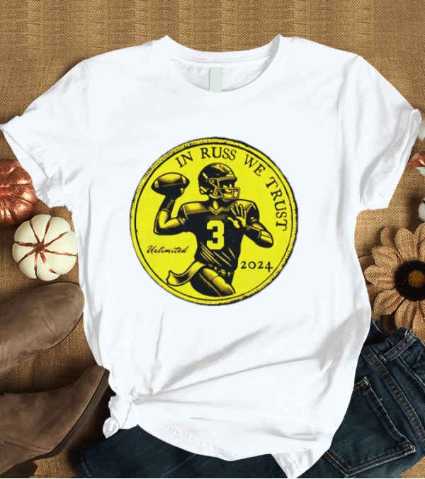 T-Shirt: In Russ We Trust Unlimited 2024 Football Coin T-Shirt In Russ We Trust Unlimited 2024 Football Coin T-Shirt