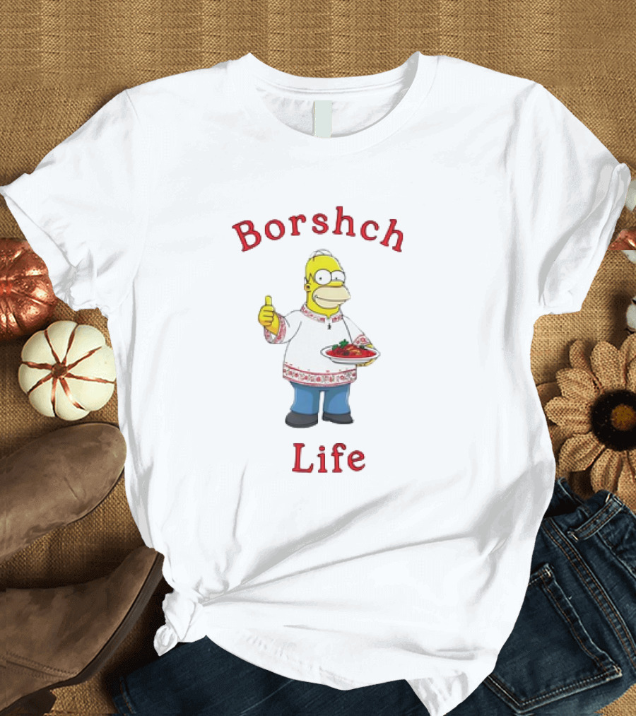 Borshch Life Homer Simpson Thumbs Up Ukrainian Borscht T-Shirt
