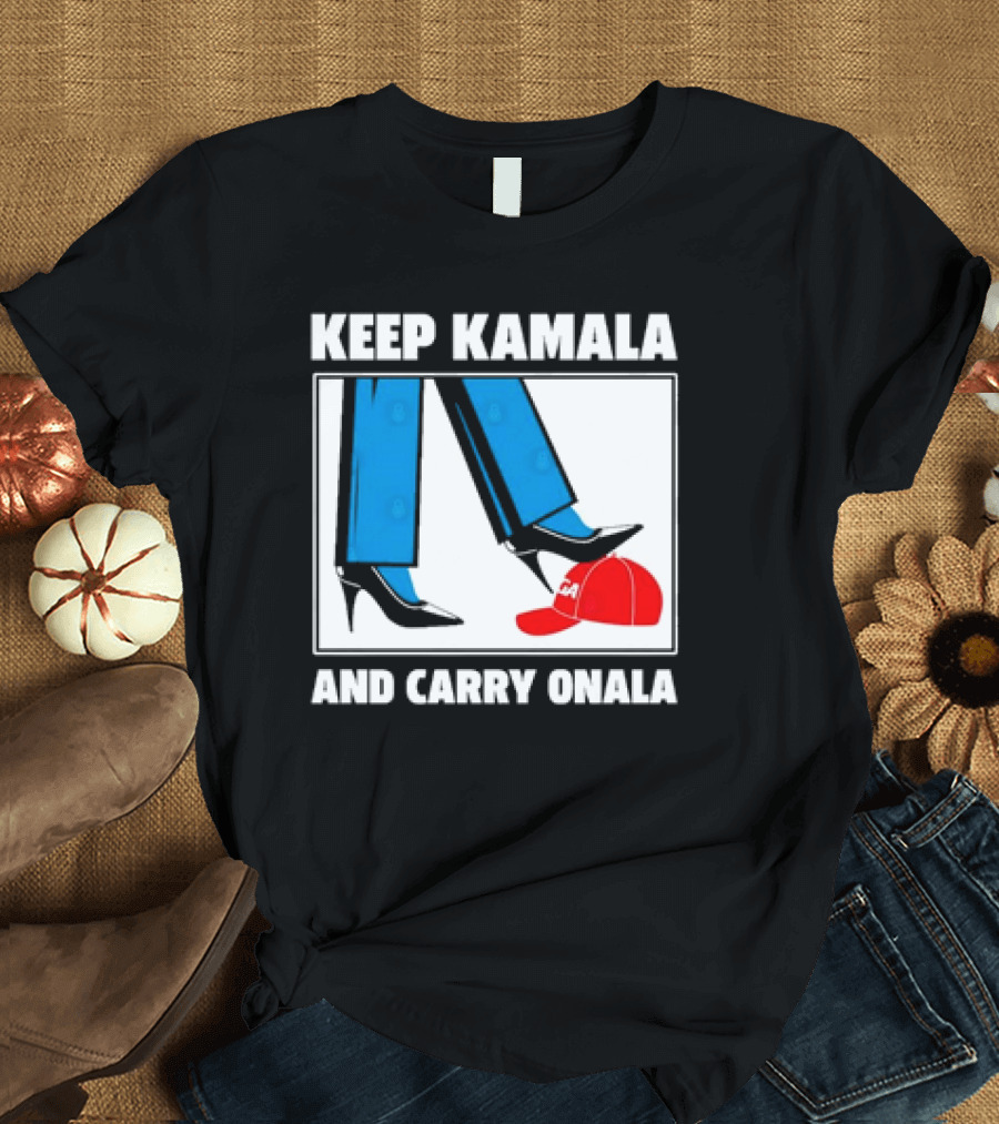 Keep Kamala and Carry On Ala Stepping On MAGA Hat T-Shirt