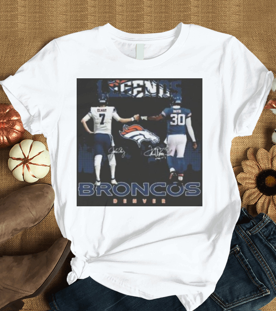 Legends Denver Broncos John Elway Terrell Davis Signatures 7 30 T-Shirt